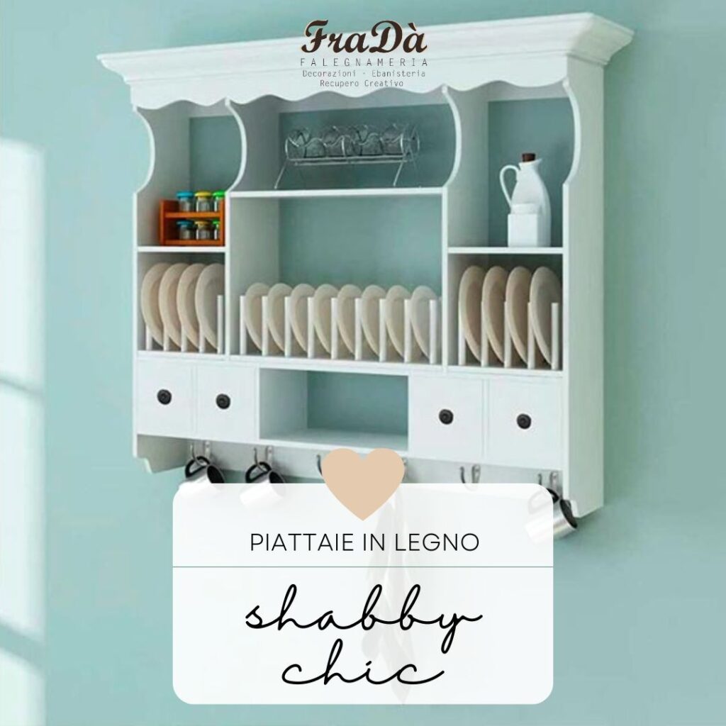 piattaia in legno shabby chic